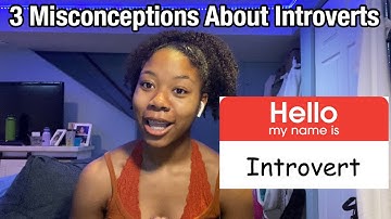 3 common misconceptions about introverts