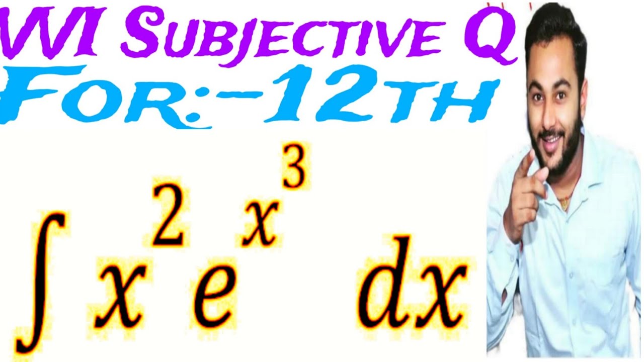 How To Integrate X 2e x 3 Using A Substitution Integral Of X 2 e x 3 How To Integrate X 2e x 3 Using A Substitution Integral Of X 2 e x 3