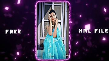 Sun Saathiya🥰||-XML FILE,,,NEW TRNDG XML,, ALIGHT MOTION EDITING