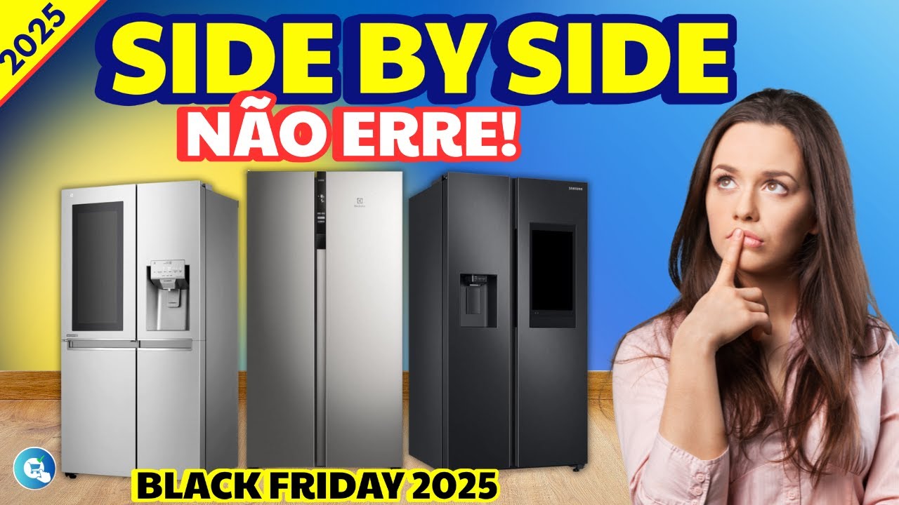 Qual a MELHOR GELADEIRA SIDE BY SIDE em 2025? TOP 4 Modelos Pra Ficar ...