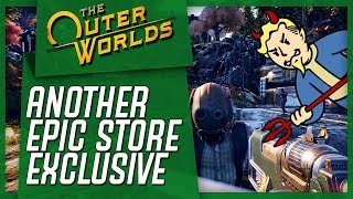 The outer worlds is now an epic games store exclusive & fans are
peeved!