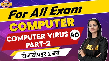 Computer For Competitive Exams | Computer Networking | Computer Virus-2 |Preeti Ma
