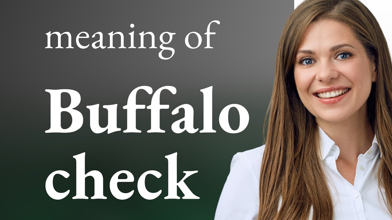Understanding "Buffalo Check": A Pattern in English Language