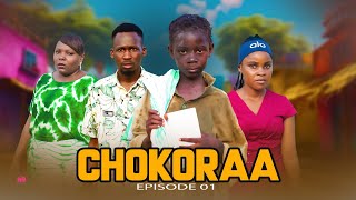CHOKORAA Full Episode | 01 |#love