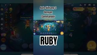 setelah commander Ruby di revamp auto B3*video x100| @mlbbesportsofficial @mcgg @ magicchessgogo