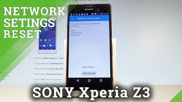 How to Reset Network Settings in SONY Xperia Z3 - Restore Network Settings