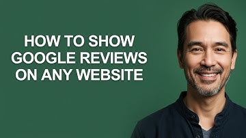 How to Show Google Reviews on Any Website - KevinHowTo
