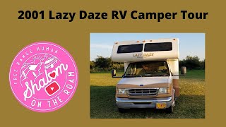 2001 Lazy Daze RV Camper Tour