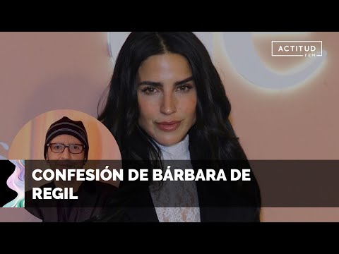 Bárbara de Regil y su valiente confesión sobre Memo del Bosque| ActitudFem