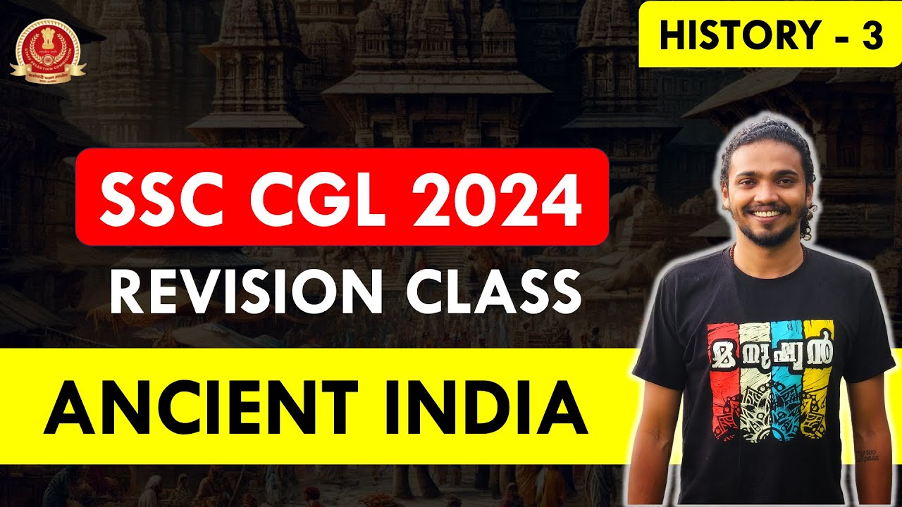 SSC CGL 2024 - STUDY PLAN - Revision Class - ANCIENT INDIA - YouTube