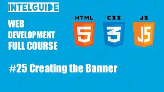 #25 Creating the Banner || Front end web development