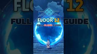 Spiral Abyss 6.5 Floor 12 Guide — Full Breakdown + Best Teams (April 2026)