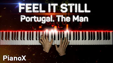 Portugal. The Man - Feel It Still | Piano cover