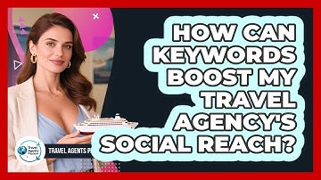 How Can Keywords Boost My Travel Agency