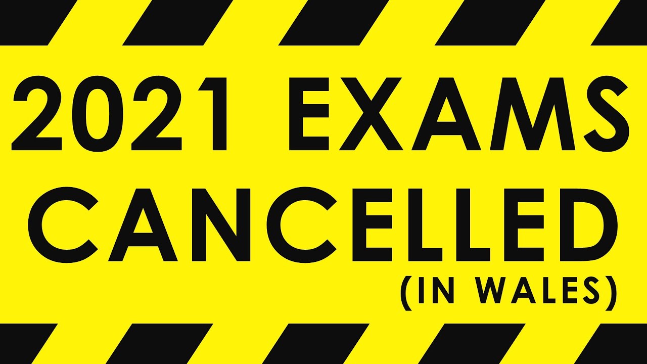 21 Gcse And A Level Exams Cancelled In Wales 10 Nov Youtube