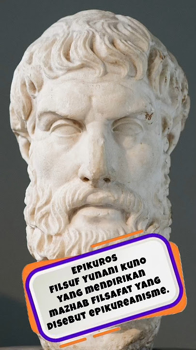 Epikuros - Filsuf Yunani Kuno Yang Mendirikan Mazhab Filsafat Ysng Disebut Epikureanisme #epicurus