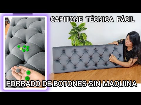 CAPITONE TÉCNICA FÁCIL Forrado de botones sin máquina / Forniture