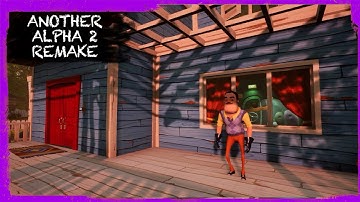 HELLO NEIGHBOR MOD KIT: ANOTHER ALPHA 2 REMAKE [HOTFIX]