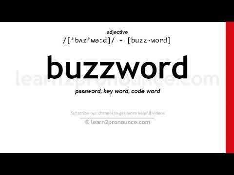Pronunciation of Buzzword | Definition of Buzzword