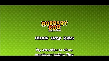 [Robbery Bob: Man of Steal Walkthrough] Downtown 13 - Cloud City Ribs