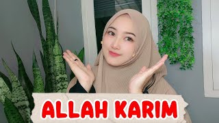 ALAH KARIM LIRIK DAN TERJEMAHAN COVER SHENA TIARA