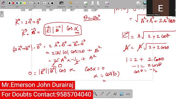 The sum  of two vectors A and B is C such that |c|=|A|. The angle Θ (in degrees) that the resultant