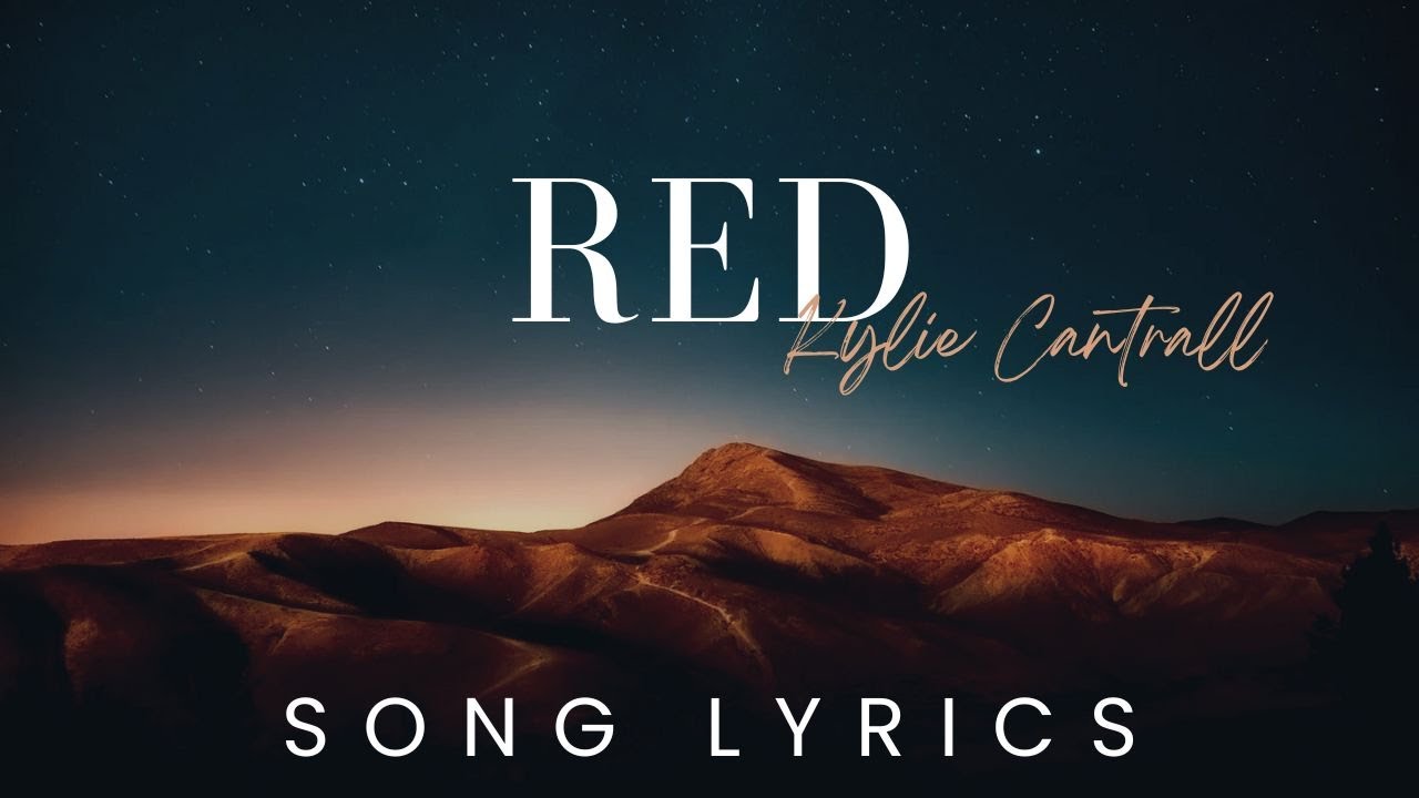 Kylie Cantrall, Alex Boniello Red SONG LYRICS VERSION YouTube