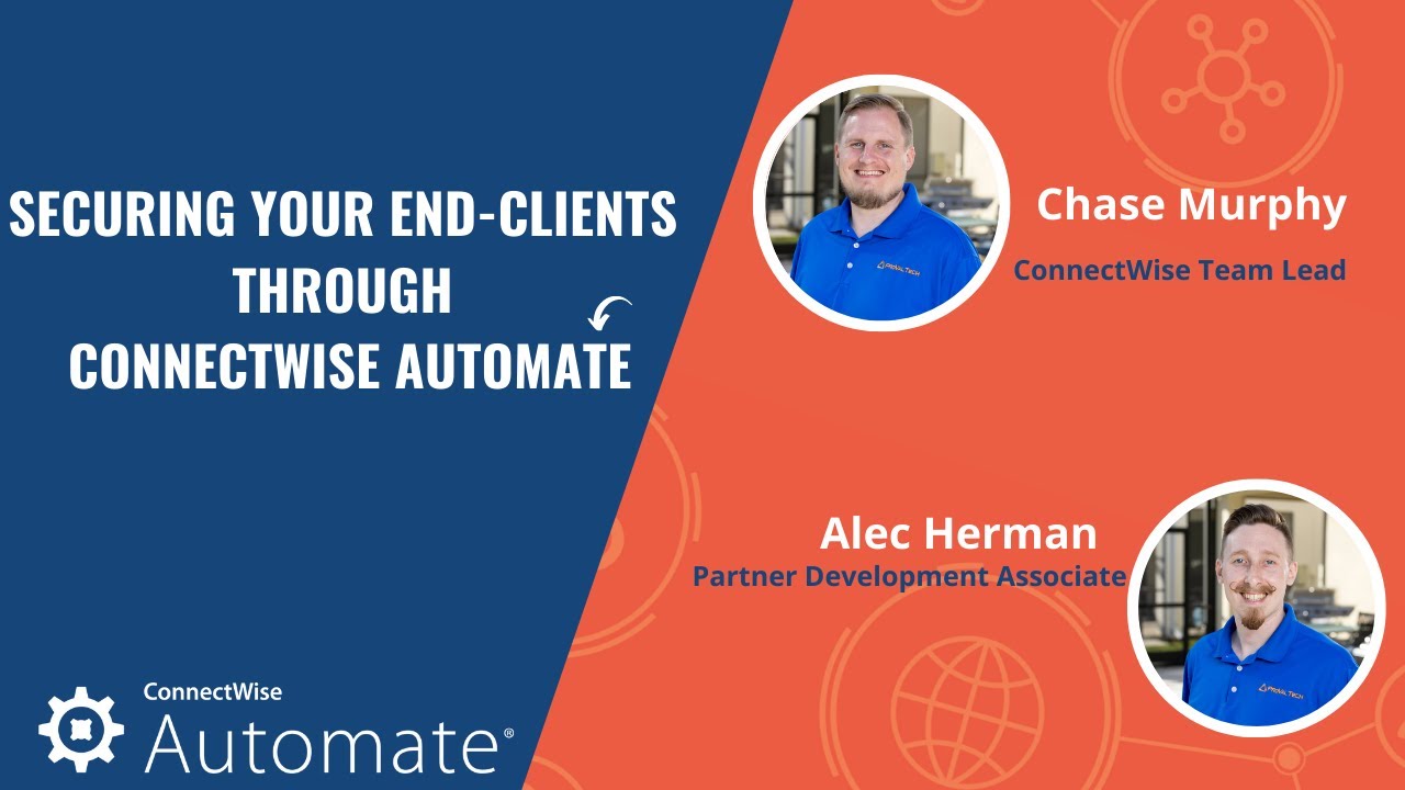 Securing Client Secondments Webinar: Securing Your End-Clients Through ConnectWise Automate - YouTube