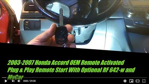 2003-2007 Honda Accord Plug & Play Remote Start w/Optional Fortin RF 642-w & MyCar