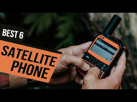 TOP 6: BEST Satellite Phone [2021] | Legal Satellite Phones You Can Have!