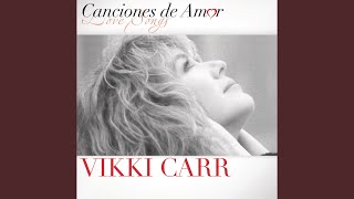 Video thumbnail of "Vikki Carr - Mala Suerte"