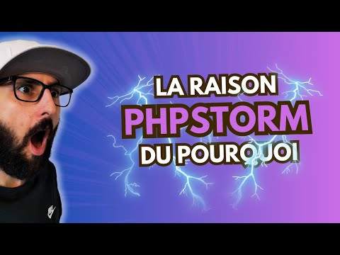 POURQUOI UTILISER PHPSTORM.