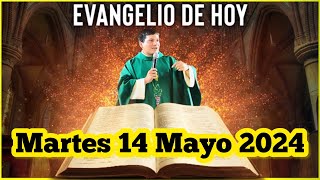 EVANGELIO DE HOY Martes 14 Mayo 2024 con el Padre Marcos Galvis