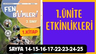 3.SINIF FEN BİLİMLERİ 1.MEB KİTABI CEVAPLARI SAYFA 14-15-16-17-22-23-24-25 1.ÜNİTE