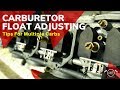 Carburetor Float Height: Tips For Multiple Carbs
