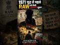 The Mysterious Intelligence Report That Shook India Before the 1971 War