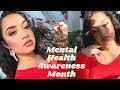 Mental Health Awareness Month | KissedByKen