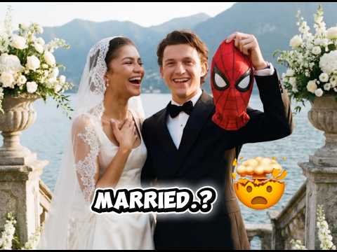 Zendaya & Tom Holland Marriage Update Explained