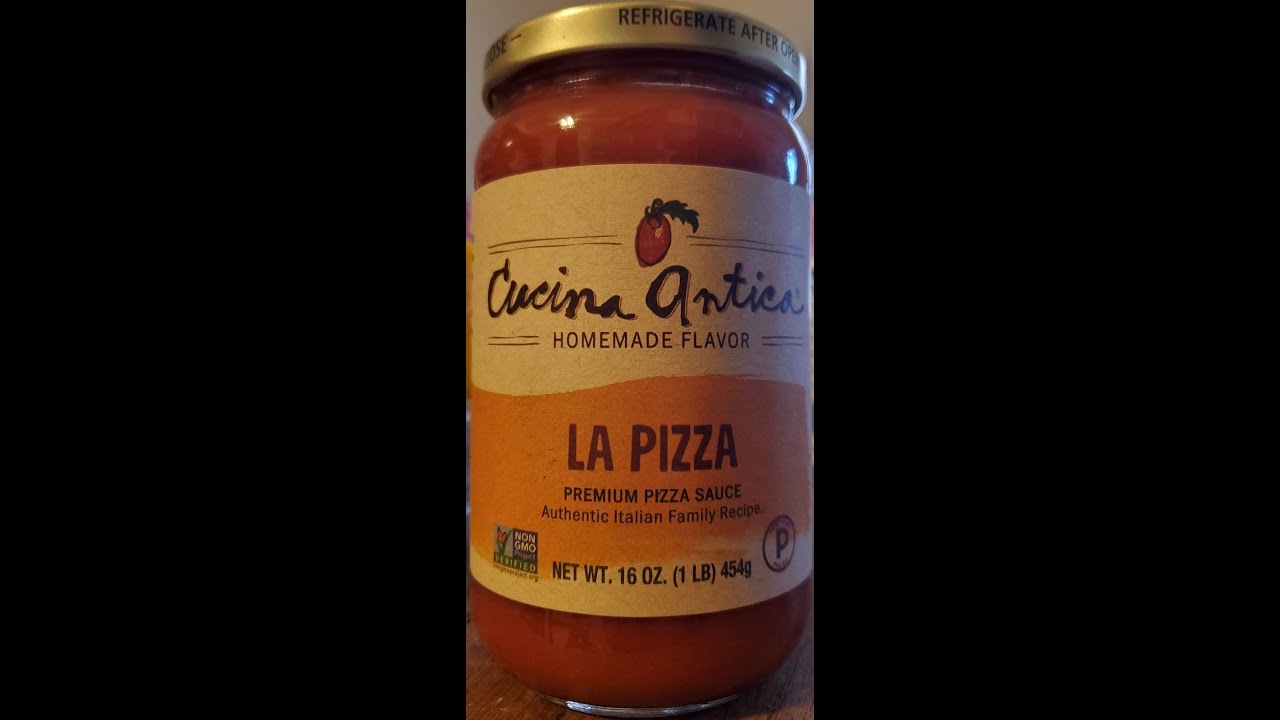 Cucina Antica Homemade Flavor La Pizza Premium Pizza Sauce Review YouTube