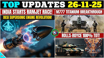 TOP Defence Updates | India Starts RAMJET Race! | M777 TITANIUM BREAKTHROUGH | Rolls-Royce 100% TOT
