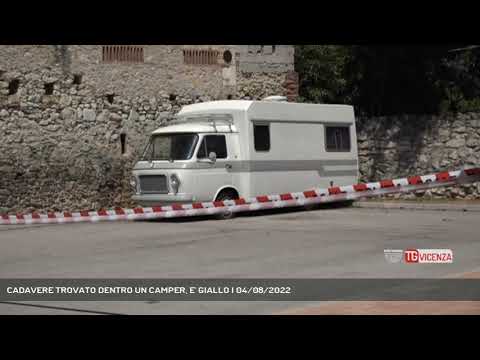 CADAVERE TROVATO DENTRO UN CAMPER, E' GIALLO | 04/08/2022