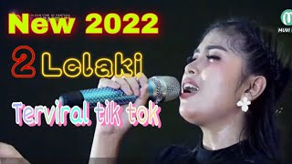 TERBARU 2022 - DUA LALAKI - DEWI DHIVA MANGGUN G ONLINE 30 JANUARI 2022