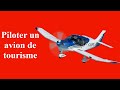 Piloter un avion de toursime