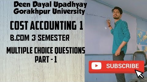 #ddu /B.com 3 semester/ cost accounting -1 /important mcq #dduttarpradesh #commerce #bcomsem3#video