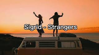 Sigrid - Strangers (Tradução/Legendado)