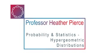 Hypergeometric Distributions