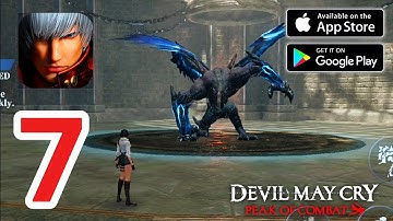 Devil May Cry: Peak of Combat - Gameplay Walkthrough Part 7 (iOS, Android)