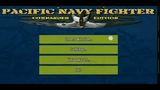 Pacific Navy Fighter C.E. (AS) Android Gameplay #6 [NC] @S2R0N2D1 screenshot 3