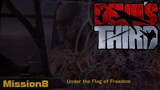 Let's Play Devil's Third Part 8 - Under the Flag of Freedom