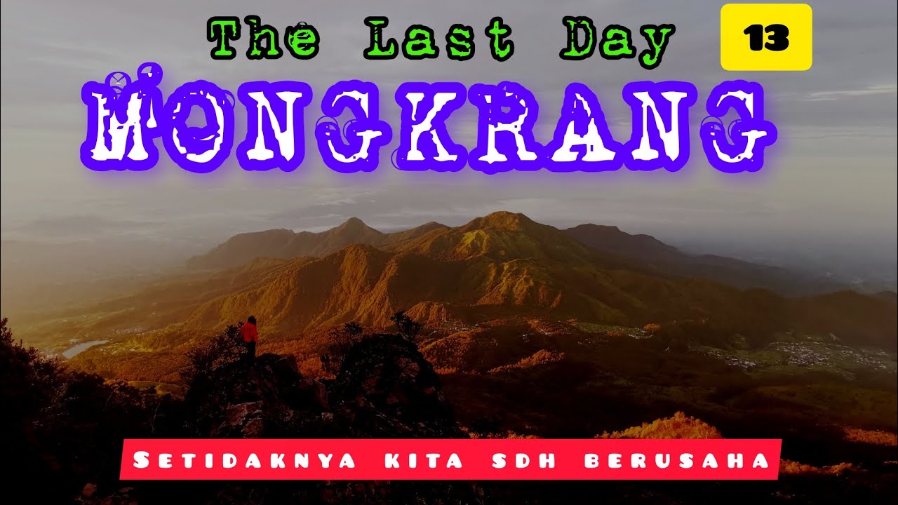 Mongkrang hari terakhir opsar (ke 13) 